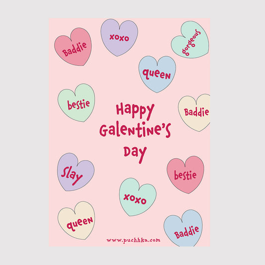 A square Galentine's Day greeting card design with a light pink background, featuring multiple pastel candy hearts with words like 'Baddie,' 'queen,' 'bestie,' 'xoxo,' and 'slay,' plus the text 'Happy Galentine's Day' in the center. A small website URL appears at the bottom.